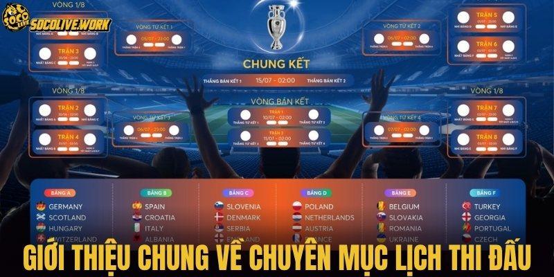 Giới thiệu chung về chuyên mục lịch thi đấu